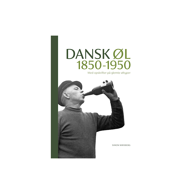 Danish Beer ( Bog p engelsk ) 1850 - 1950 af Simon Wrisberg